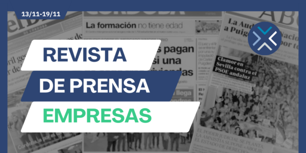 Revista de Prensa Empresas (13/11-19/11): Toda la información local en un clic