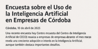 Encuesta sobre el Uso de la Inteligencia Artificial en Empresas de C&oacute;rdoba
