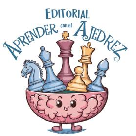 Editorial Aprender con el Ajedrez: Fomentando el Aprendizaje a Través del Juego