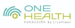 One Health Fundación by LivePlant: Impulsando Educación y Ciencia para un Bienestar Integral